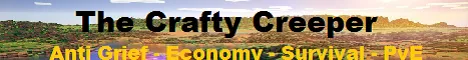 The Crafty Creeper - Anti Grief/Economy