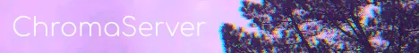 ChromaServer