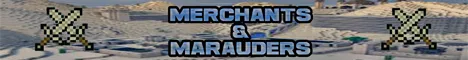 Merchants and Marauders