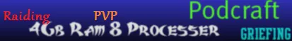 Podcraft